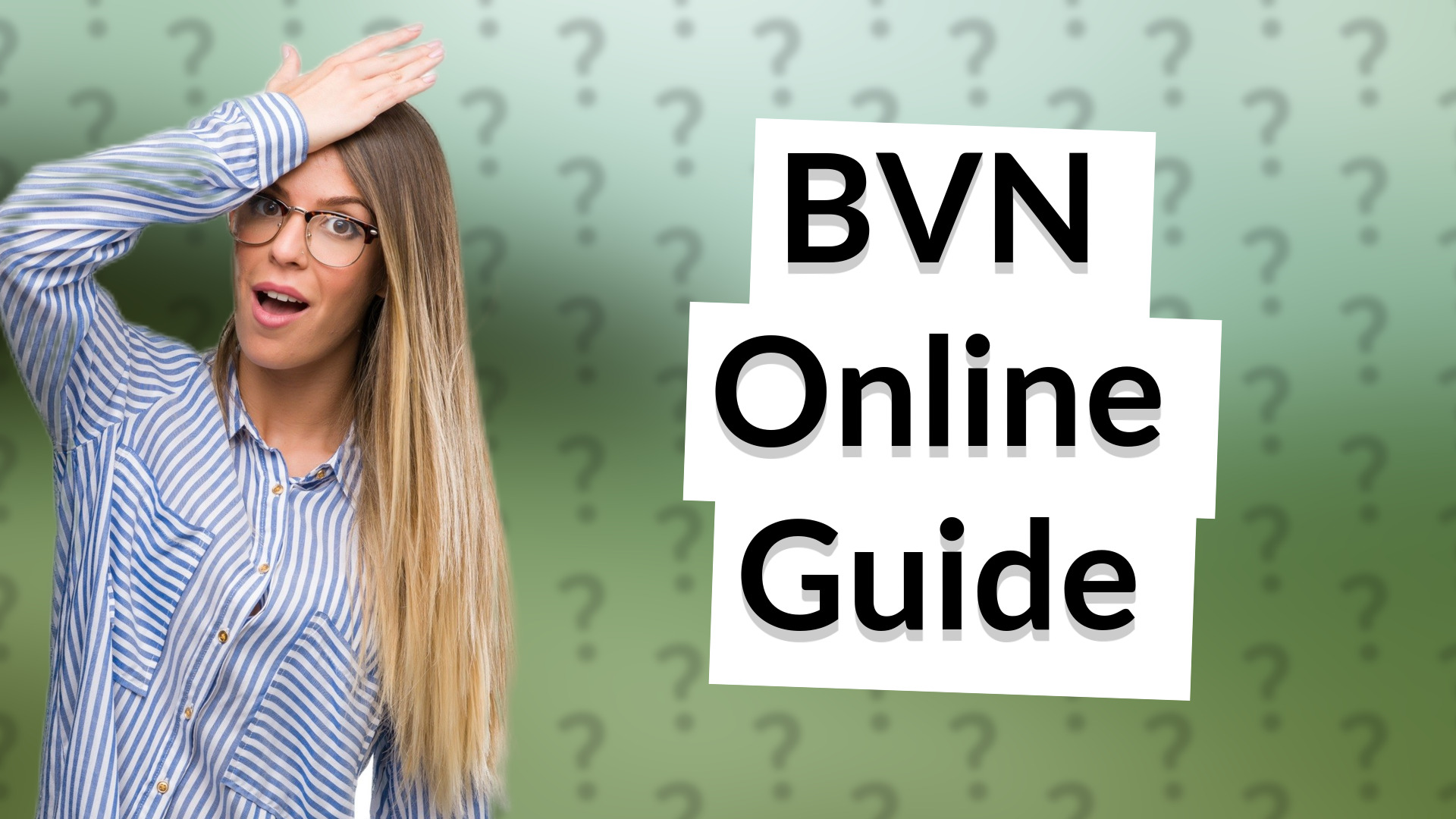 BVN Online Guide