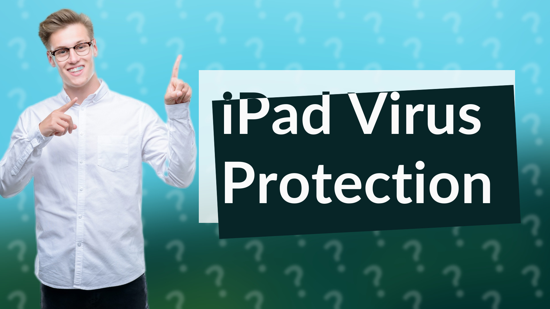 iPad Virus Protection