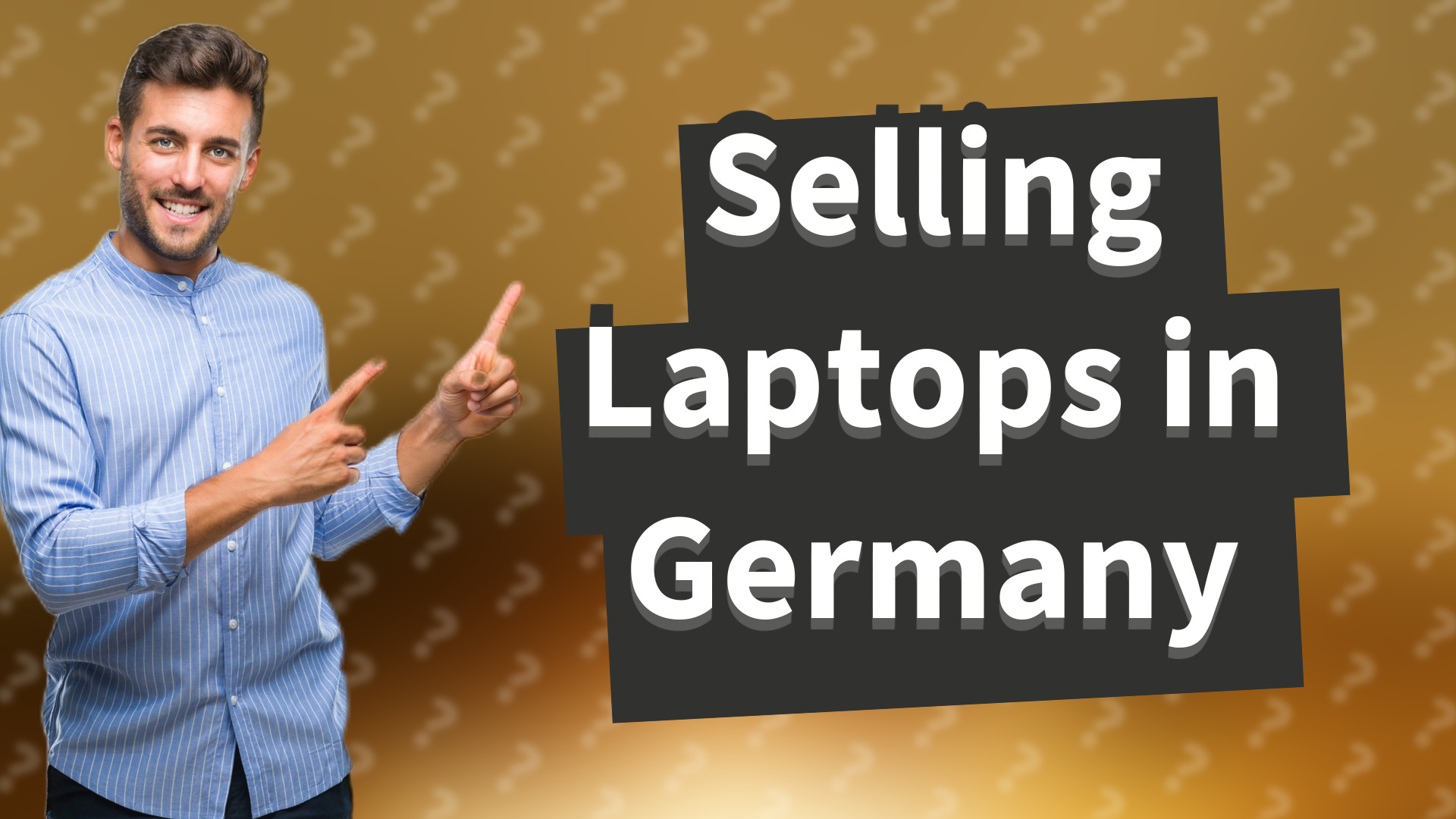 Selling Laptops in Germany