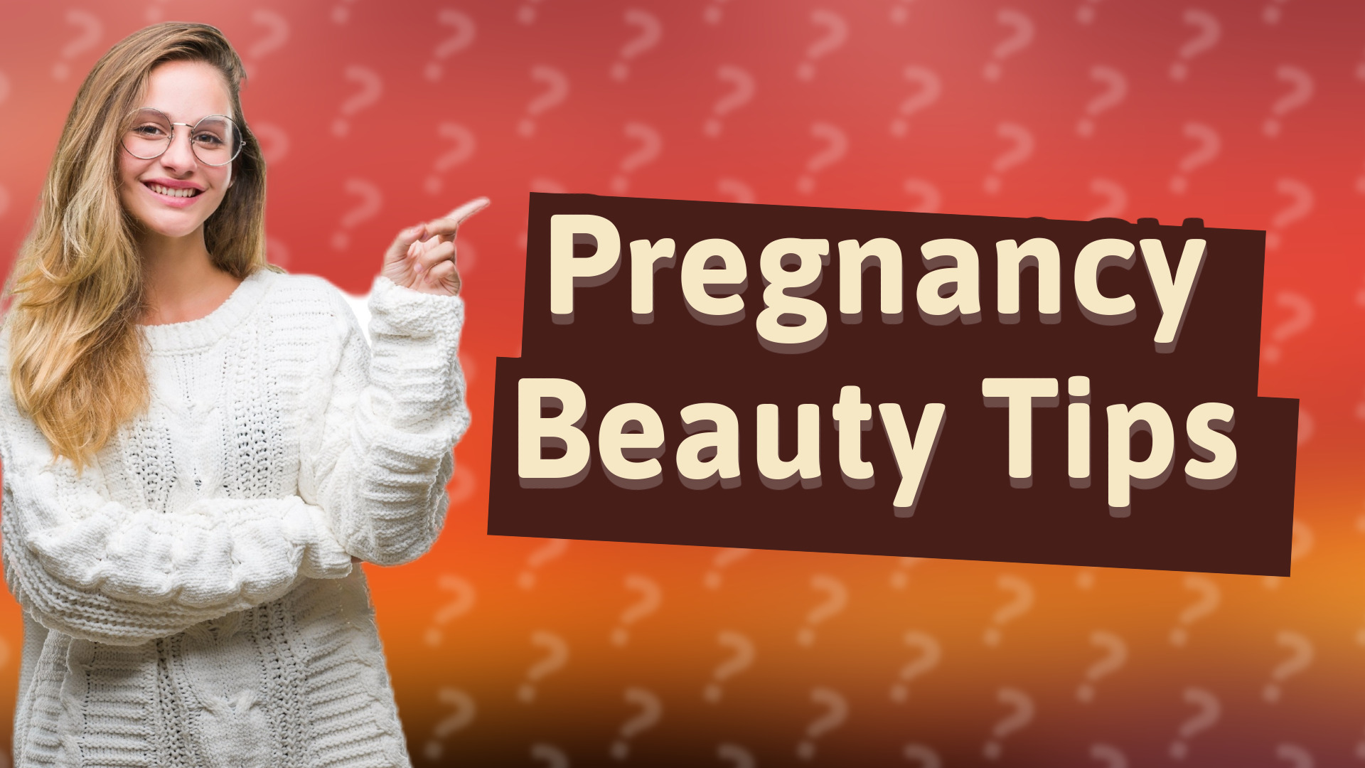 Pregnancy Beauty Tips