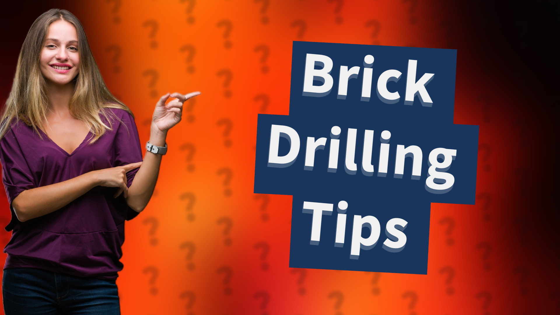 Brick Drilling Tips