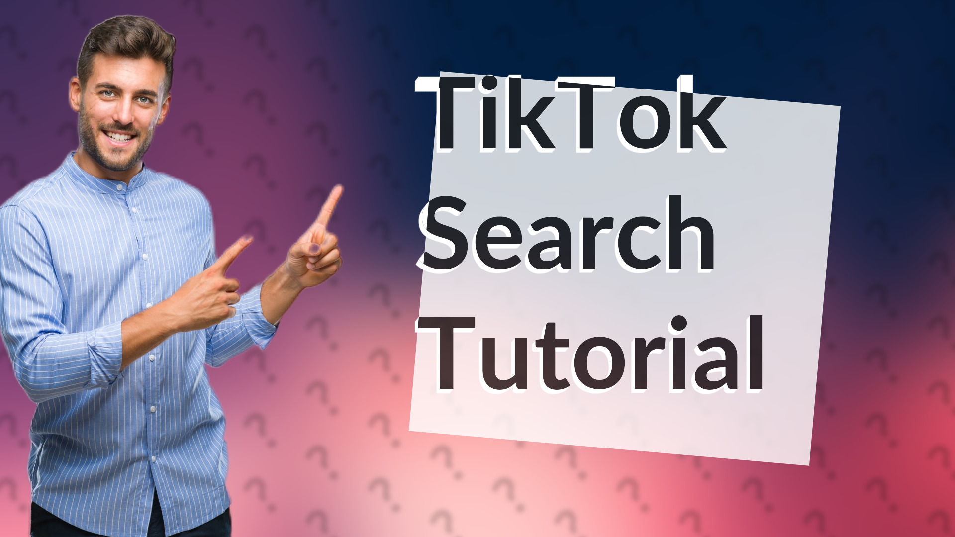 TikTok Search Tutorial