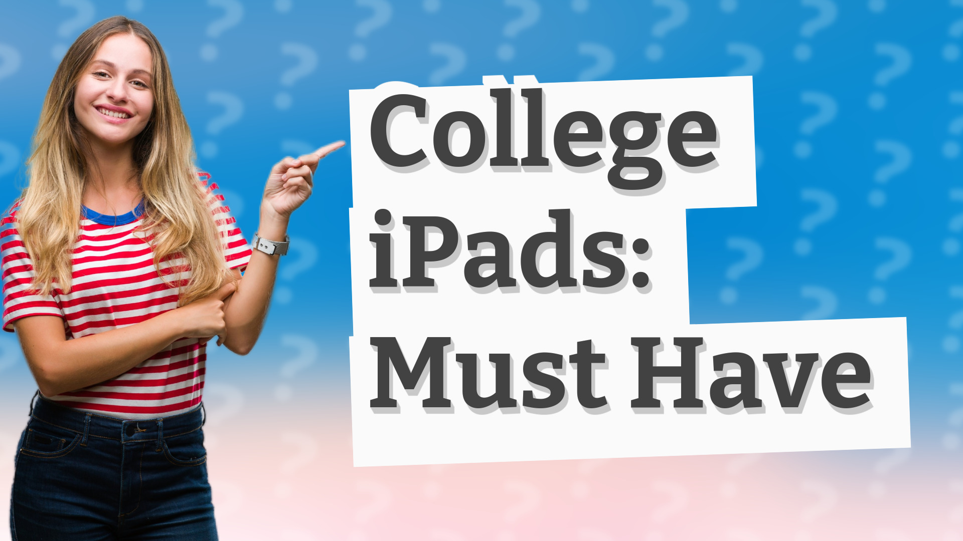College iPads: Must Have