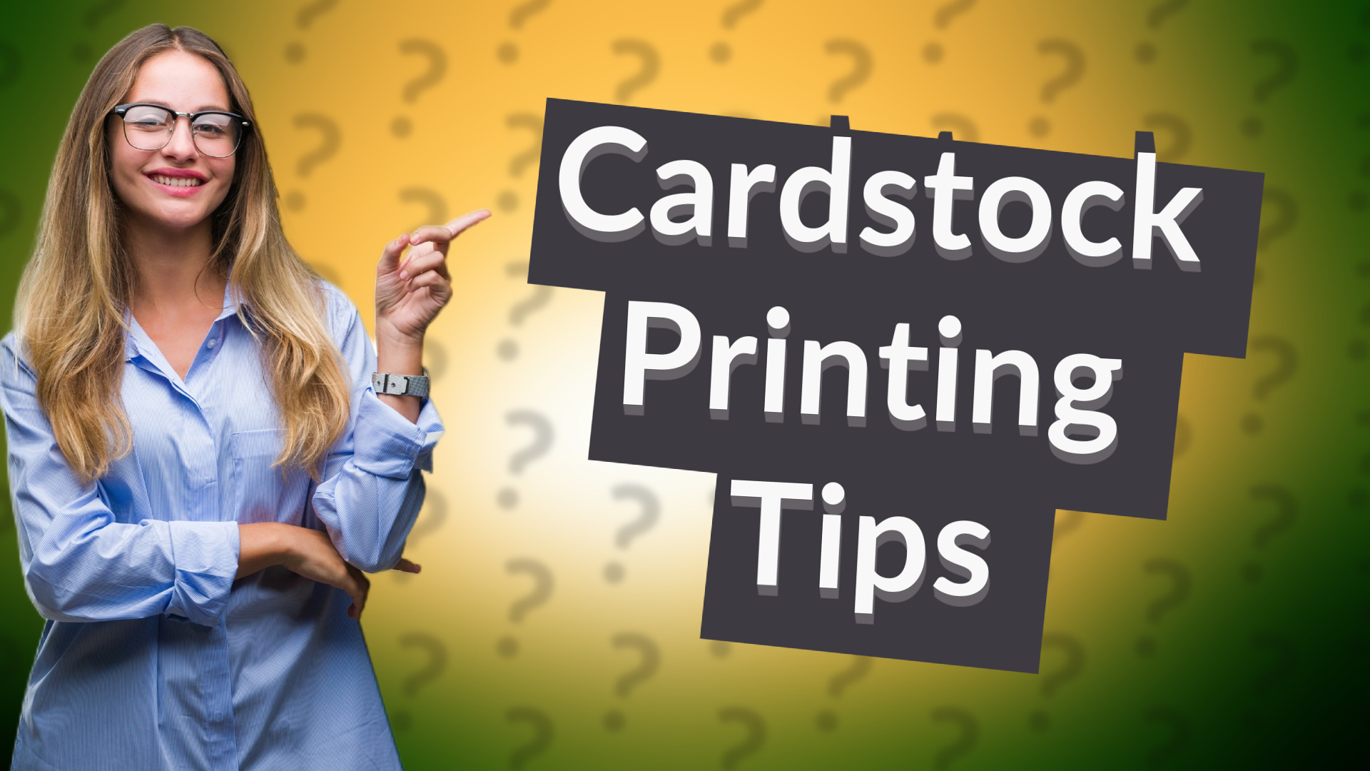 Cardstock Printing Tips