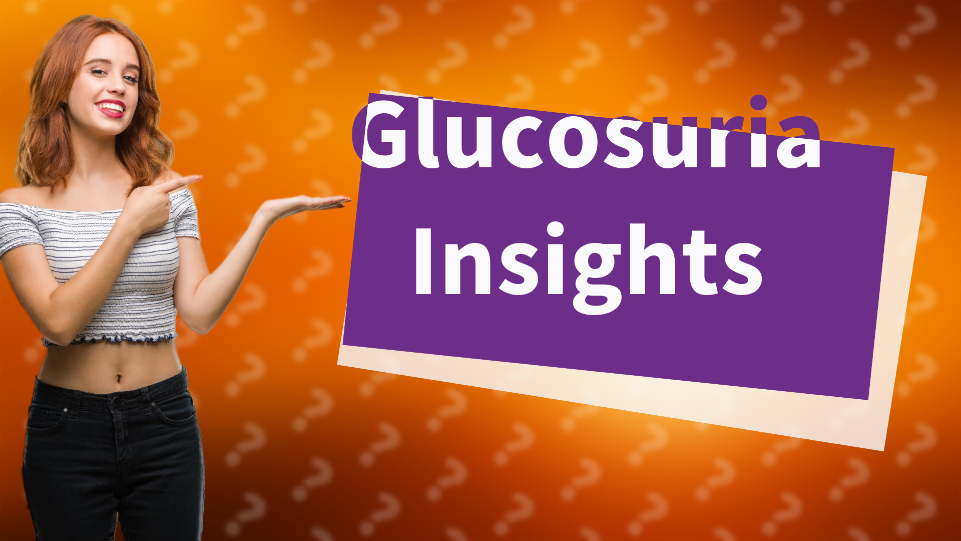 Glucosuria Insights