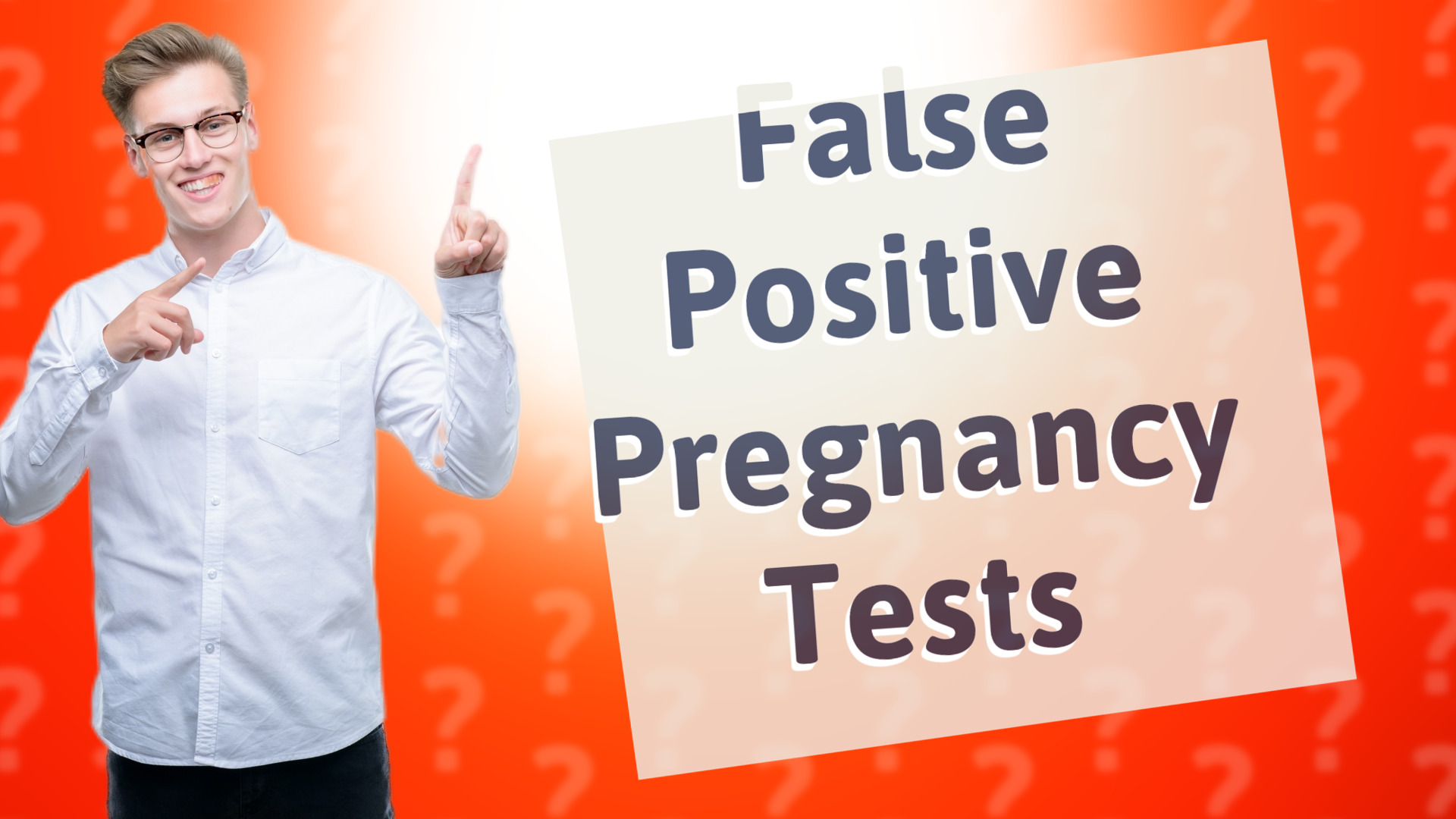 False Positive Pregnancy Tests