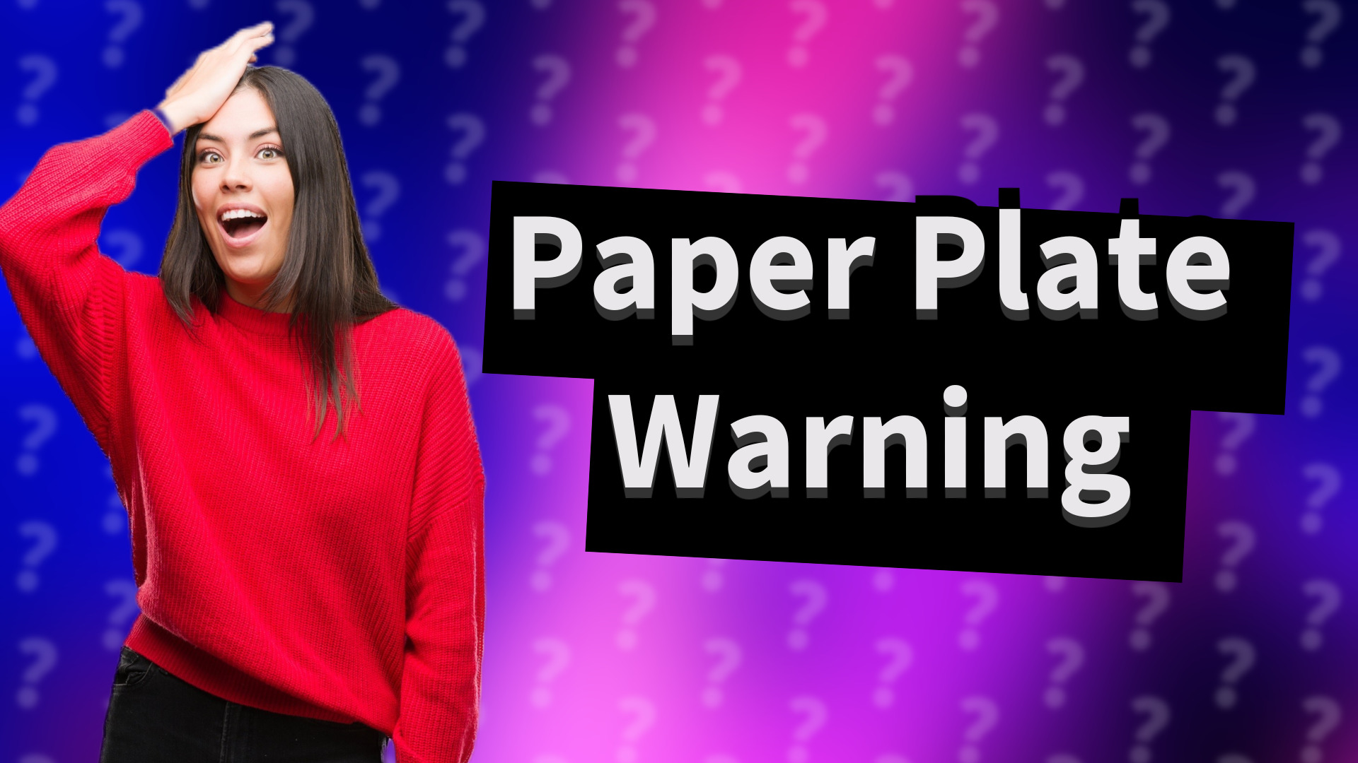 Paper Plate Warning