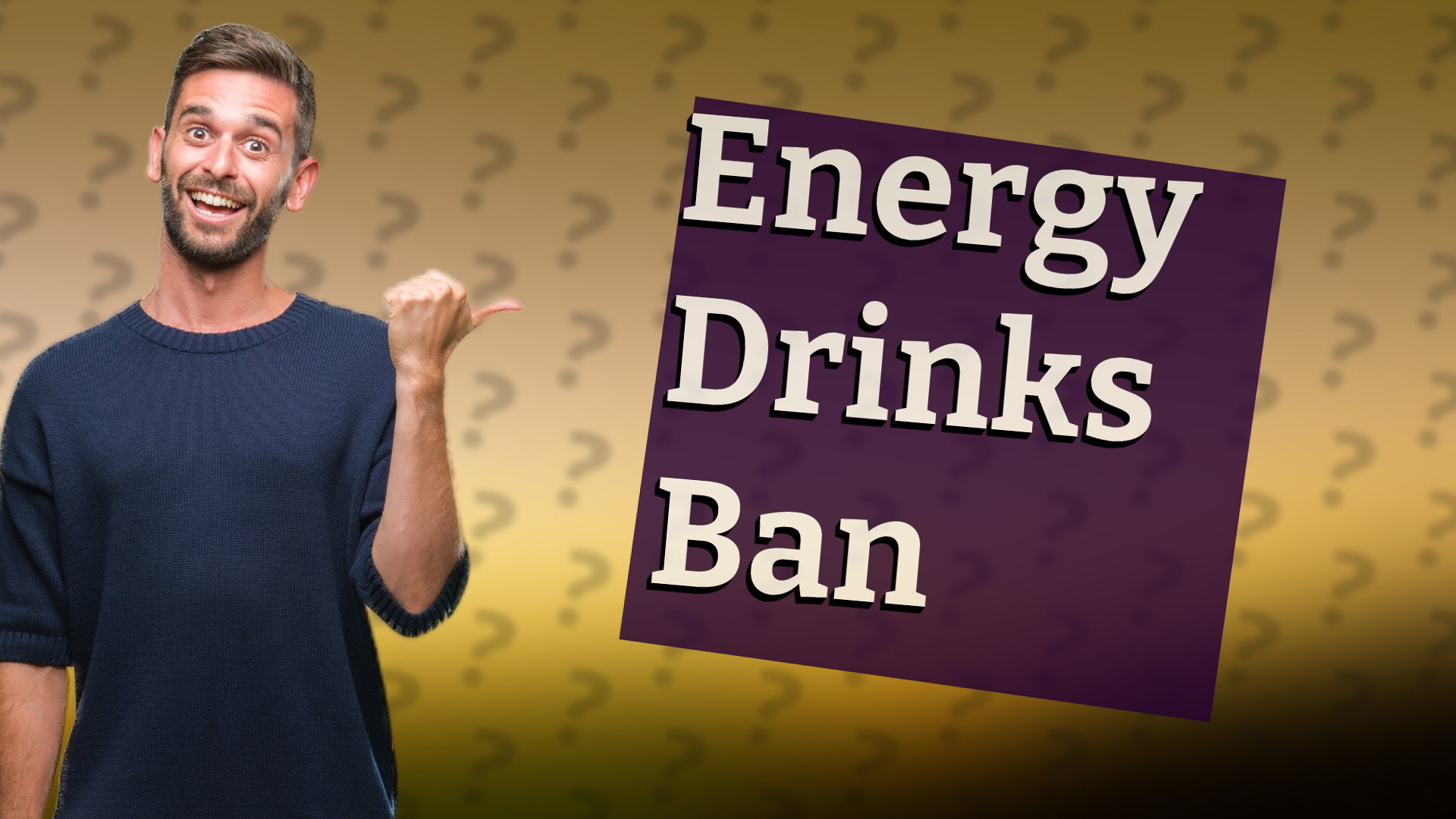 Energy Drinks Ban
