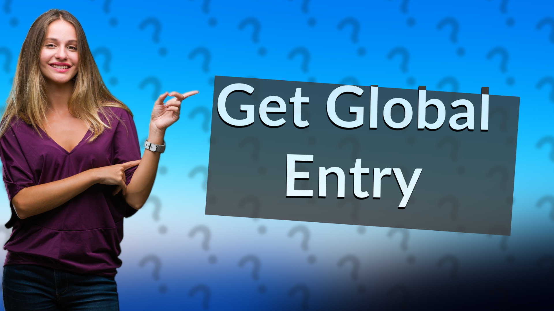 Get Global Entry