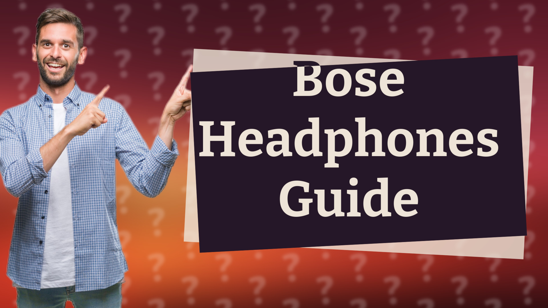 Bose Headphones Guide