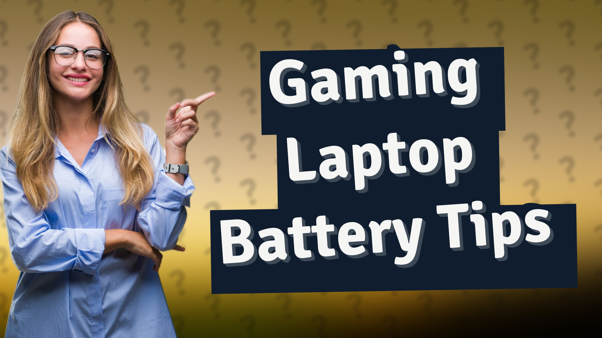 Gaming Laptop Battery Tips