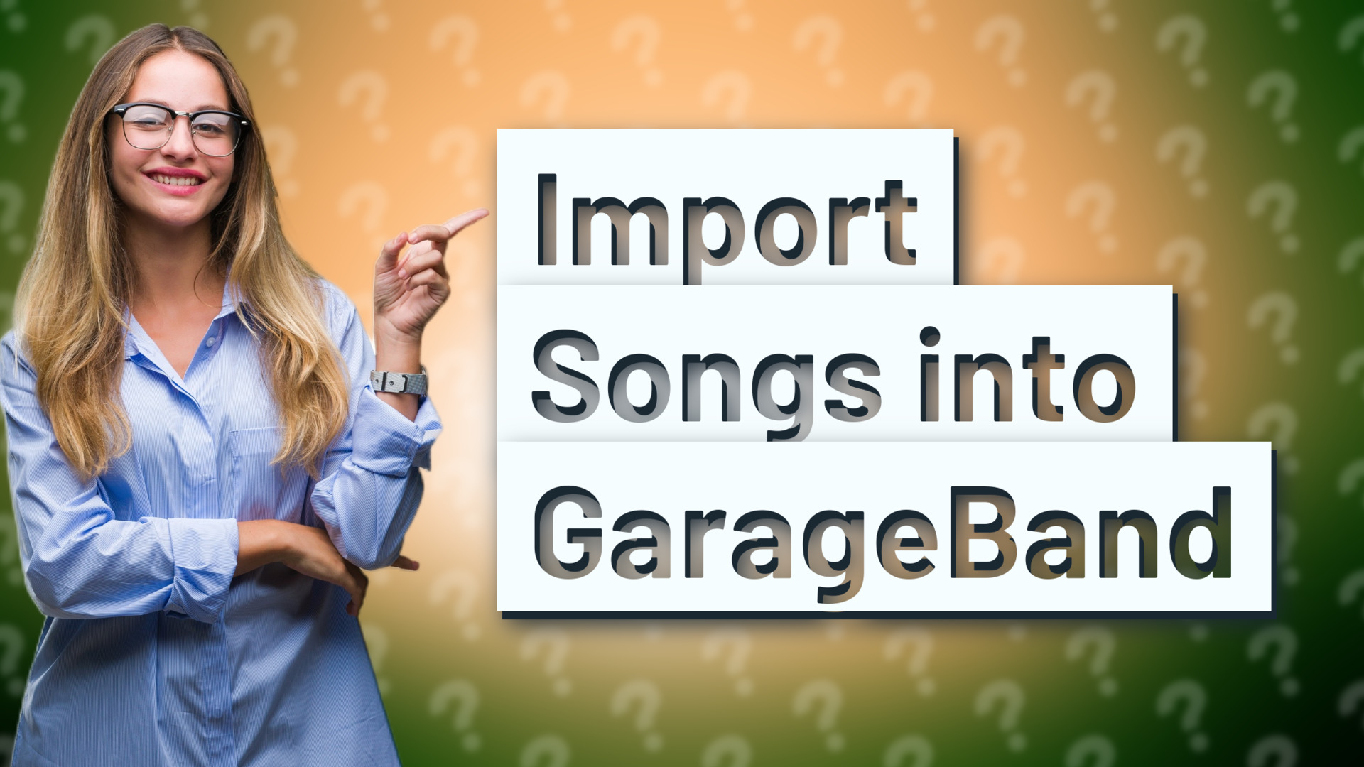 Import Songs into GarageBand
