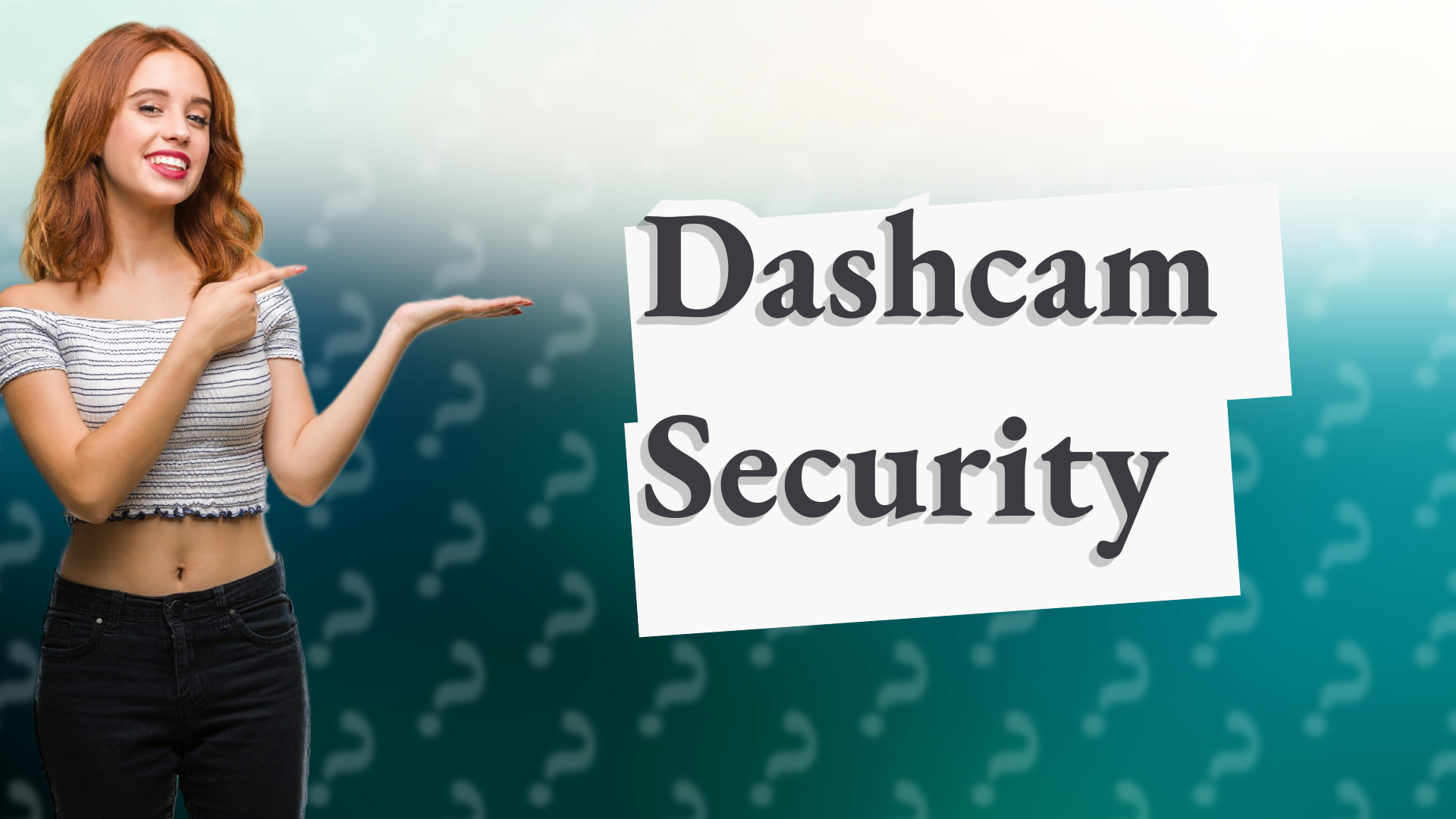 Dashcam Security