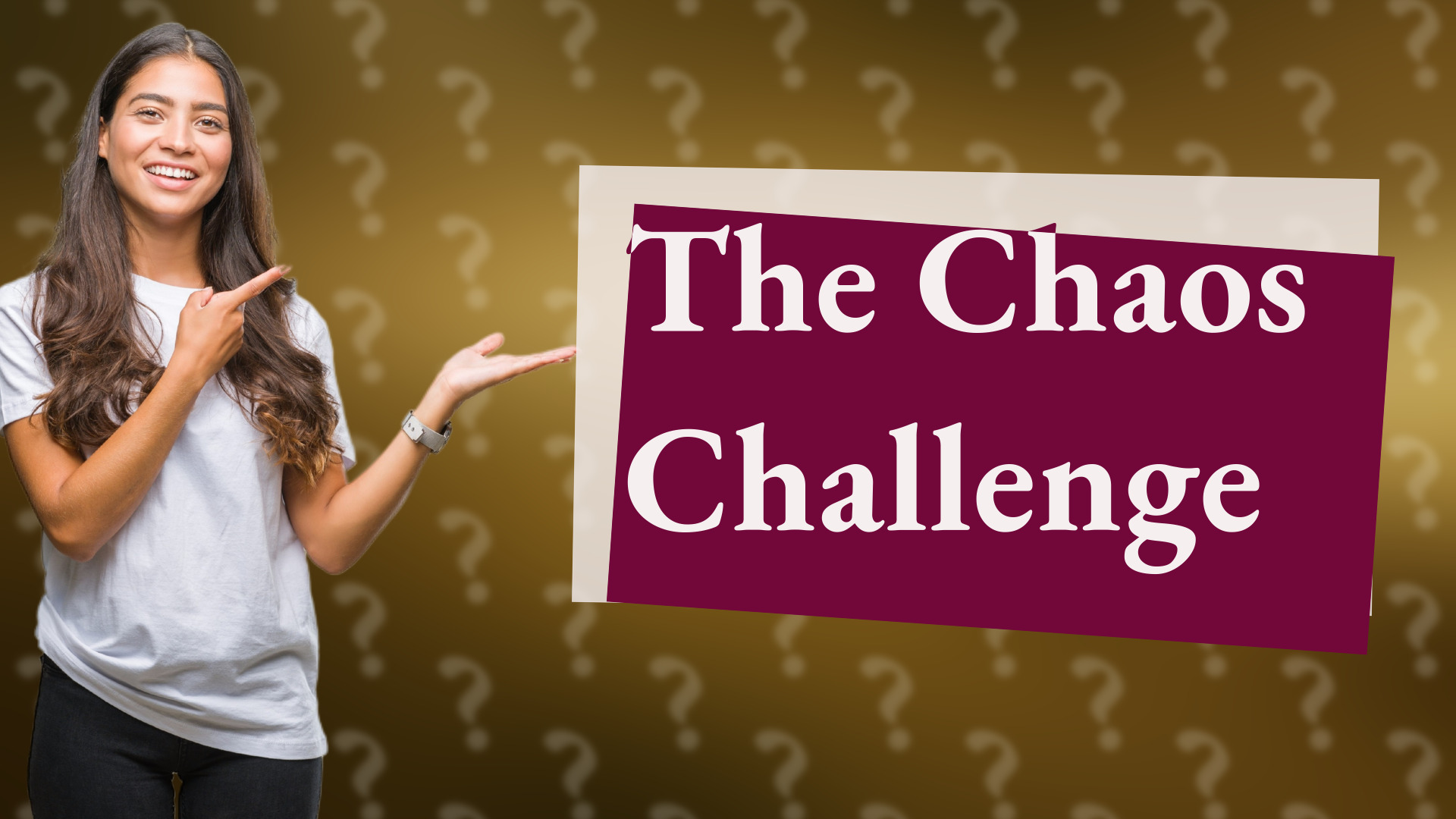 The Chaos Challenge