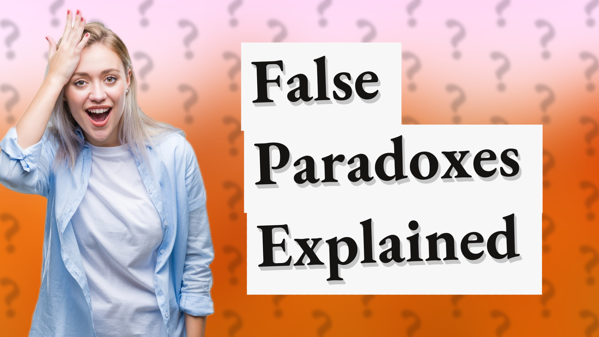 False Paradoxes Explained