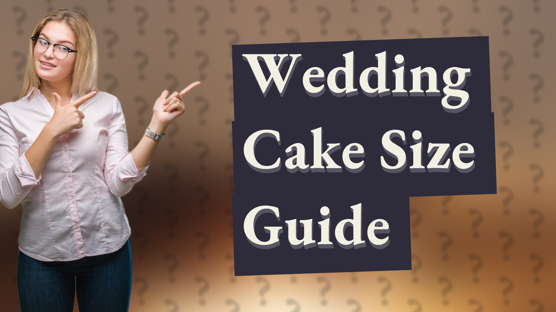 Wedding Cake Size Guide