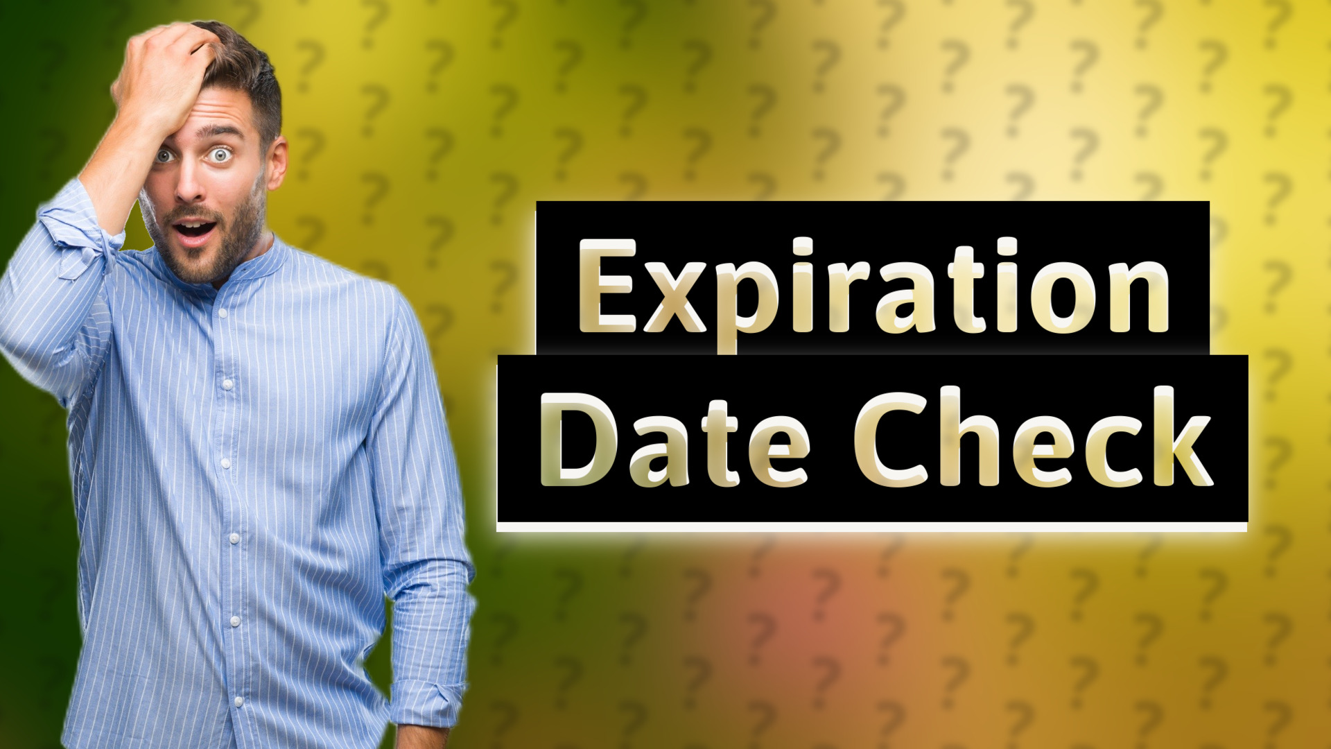 Expiration Date Check
