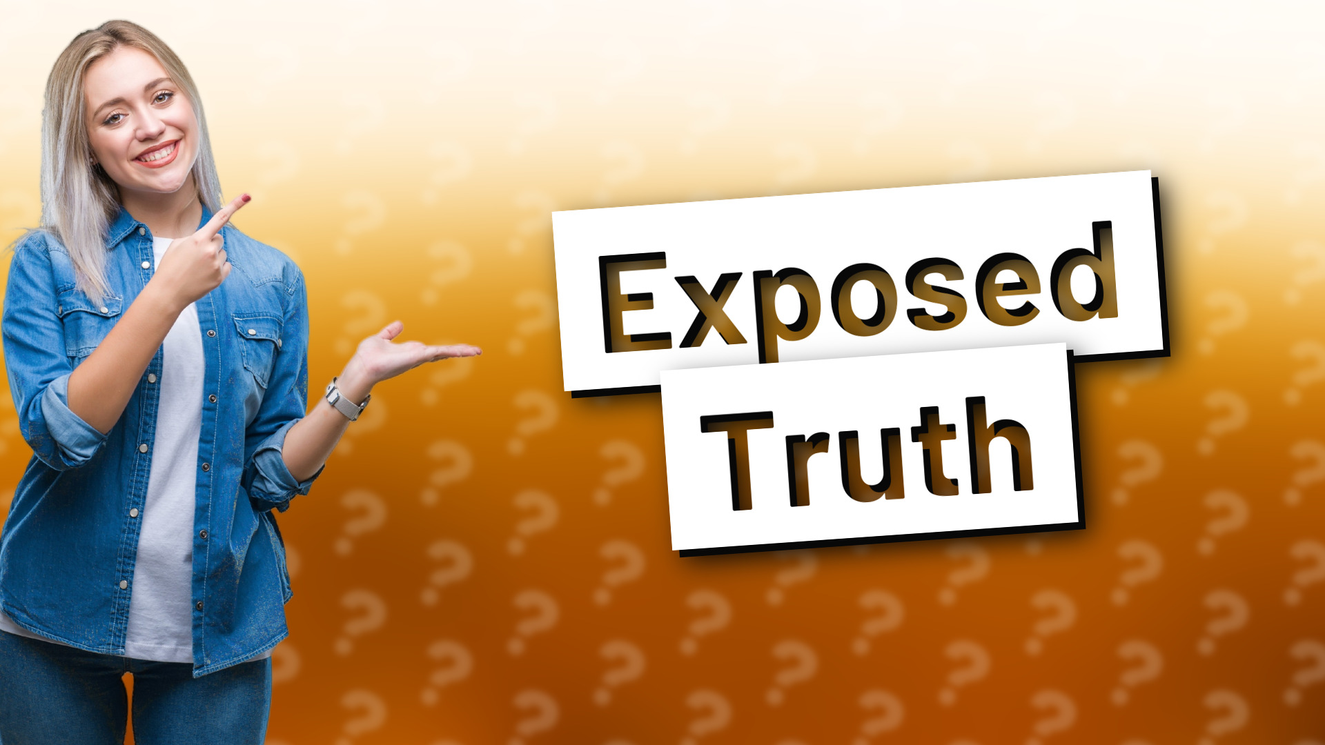 Exposed Truth