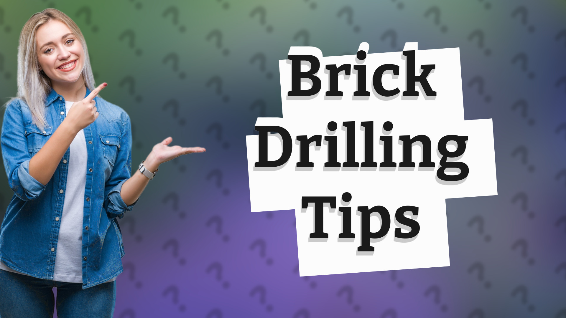 Brick Drilling Tips