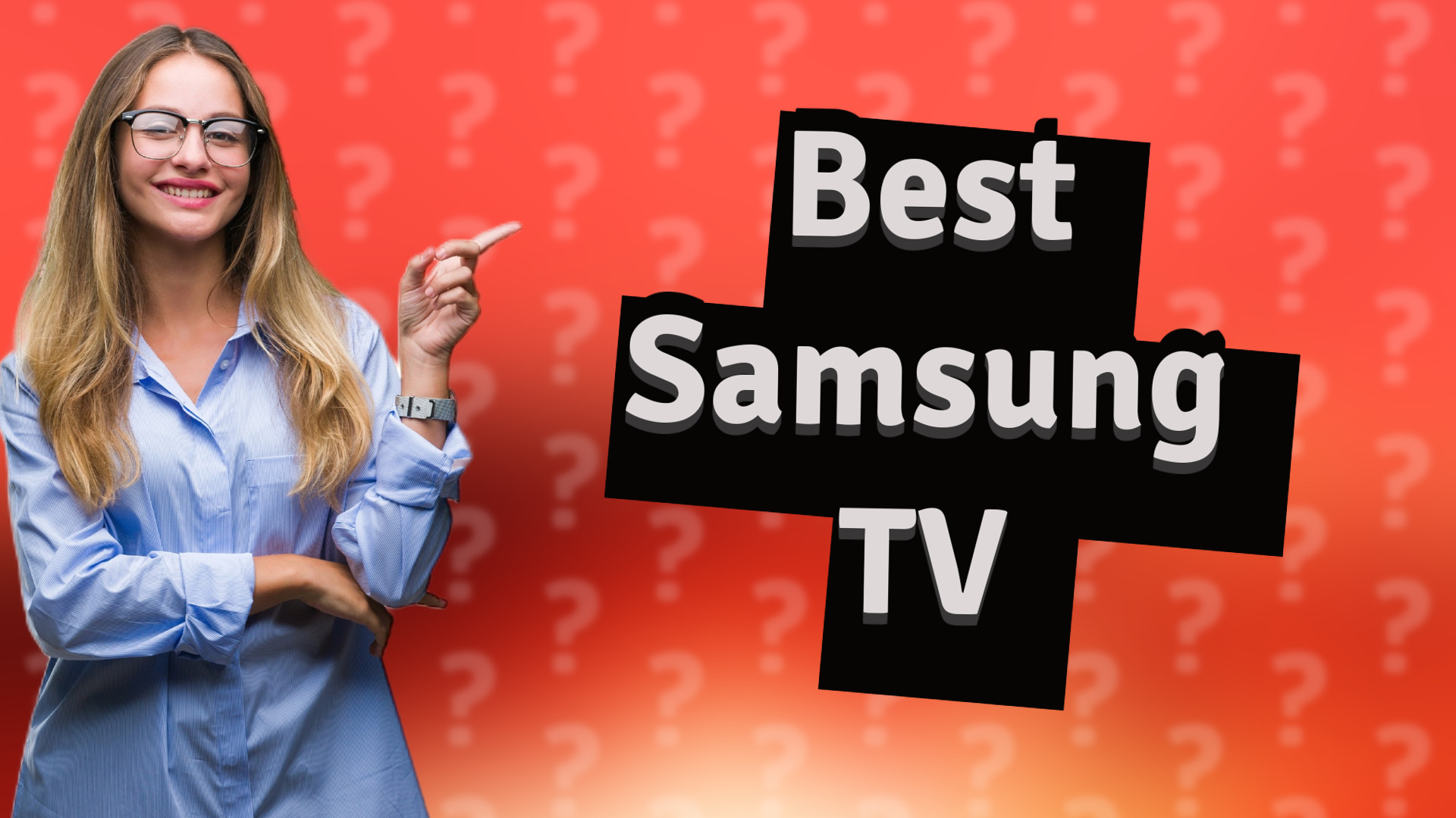 Best Samsung TV