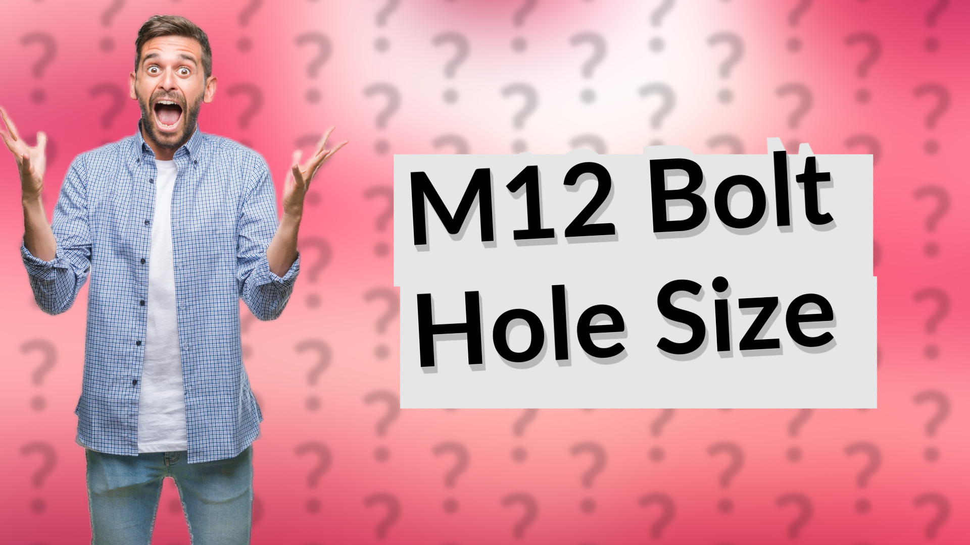 M12 Bolt Hole Size