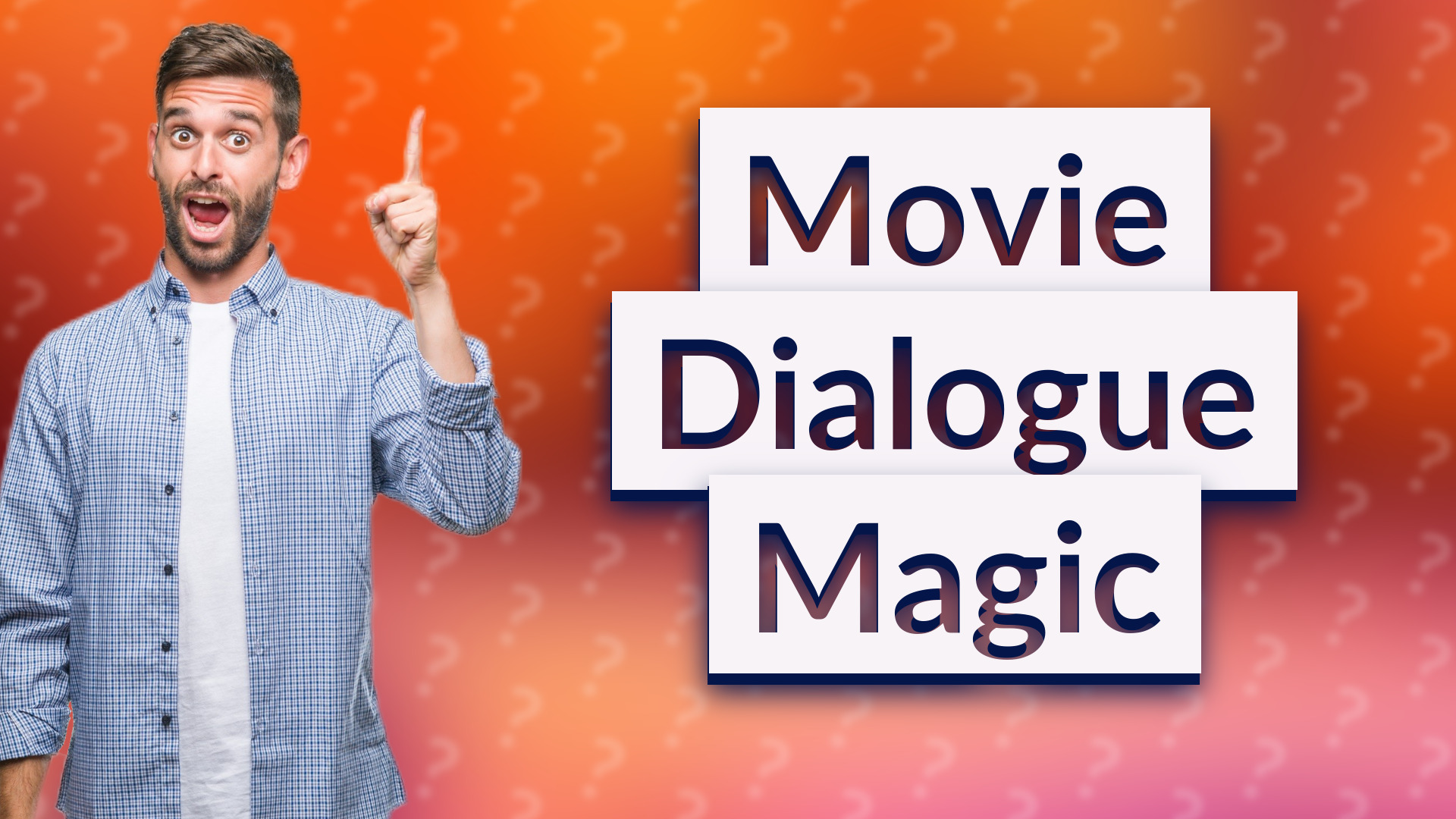 Movie Dialogue Magic