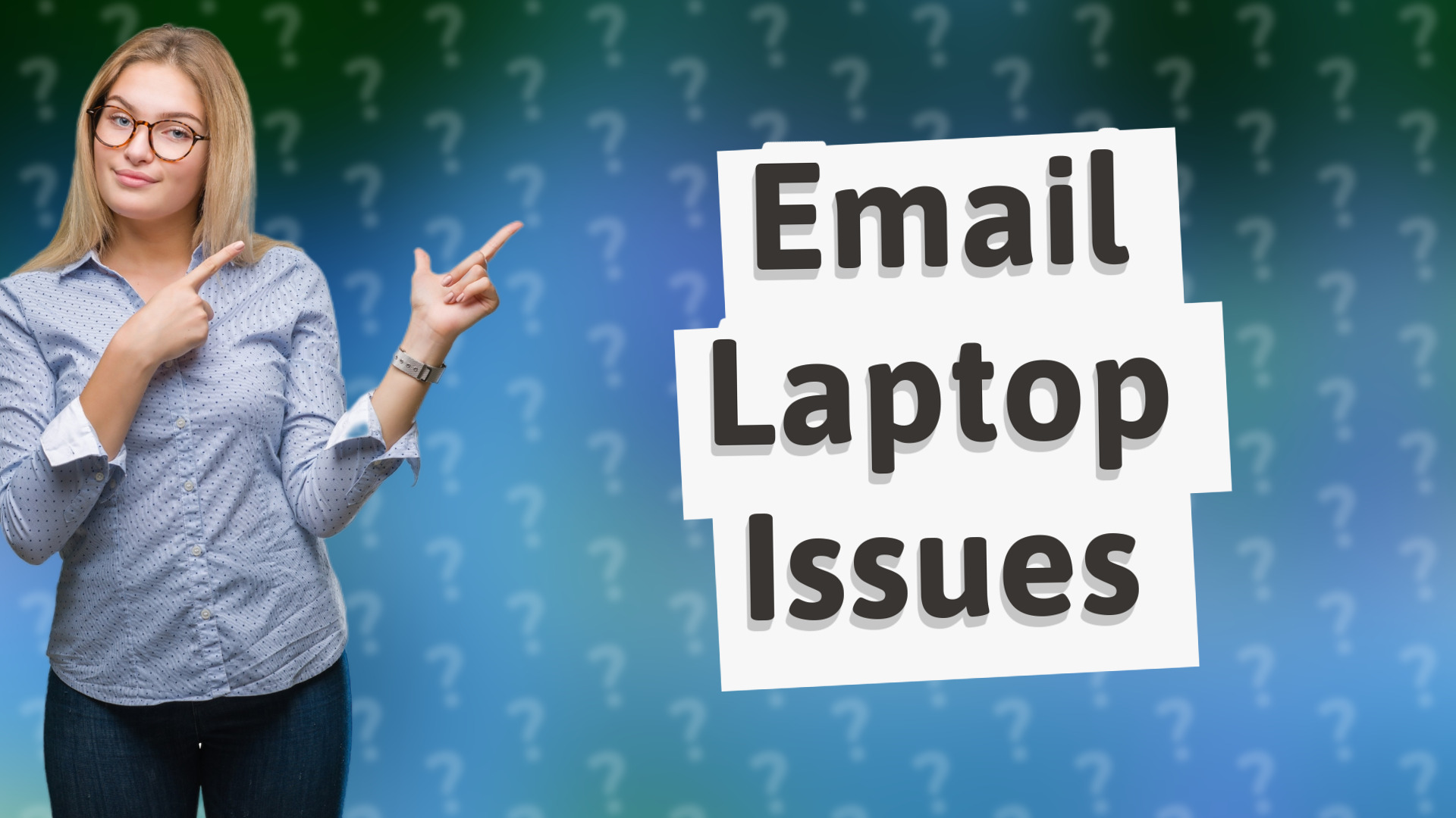 Email Laptop Issues