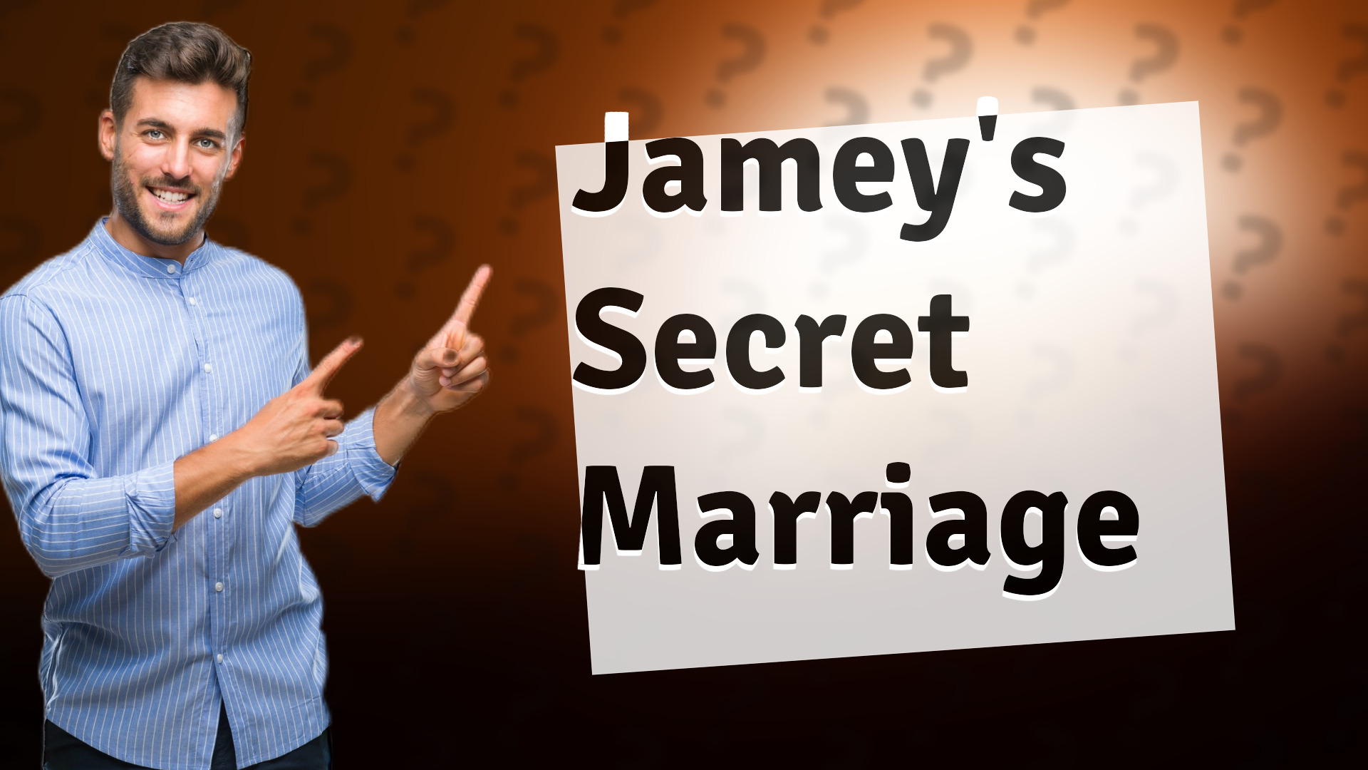Jamey's Secret Marriage