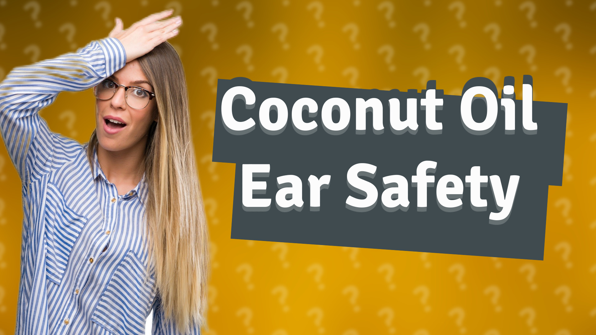 Coconut Oil Ear Safety