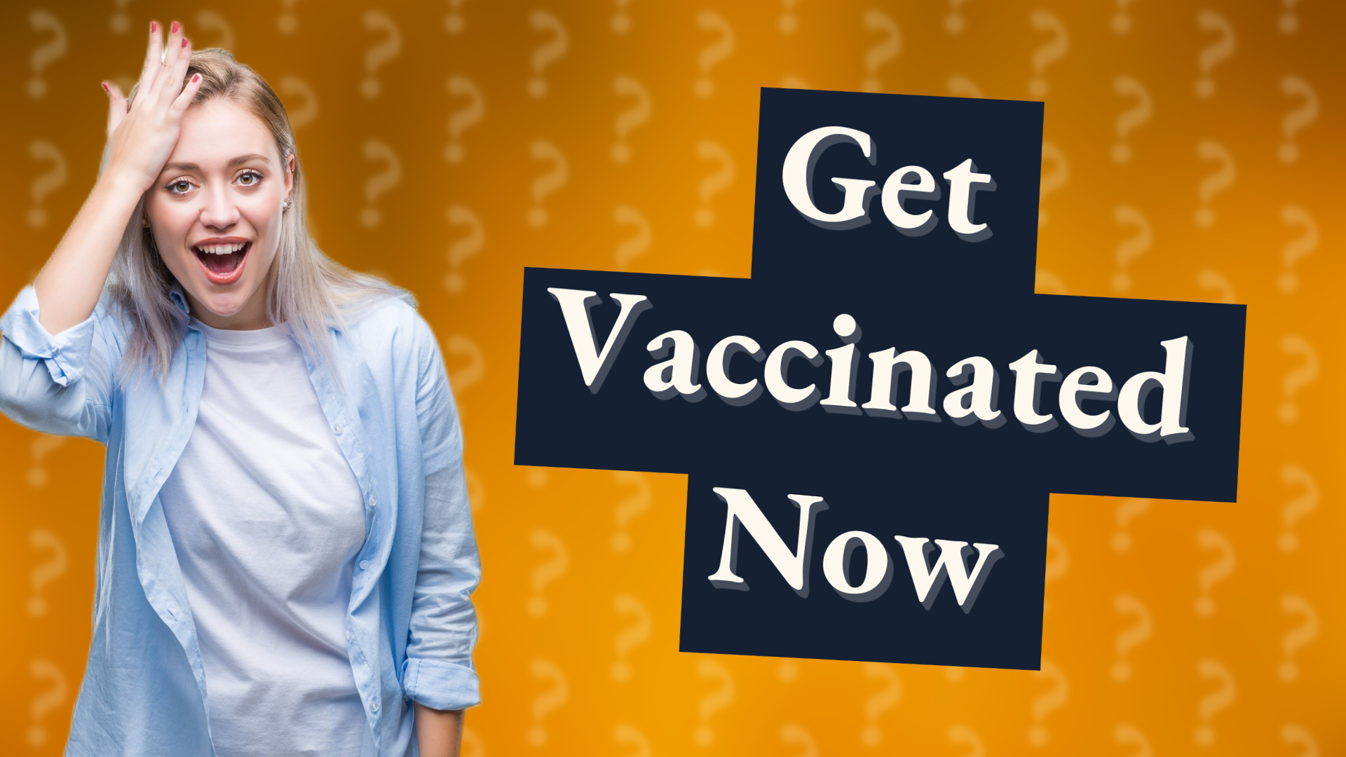 Get Vaccinated Now