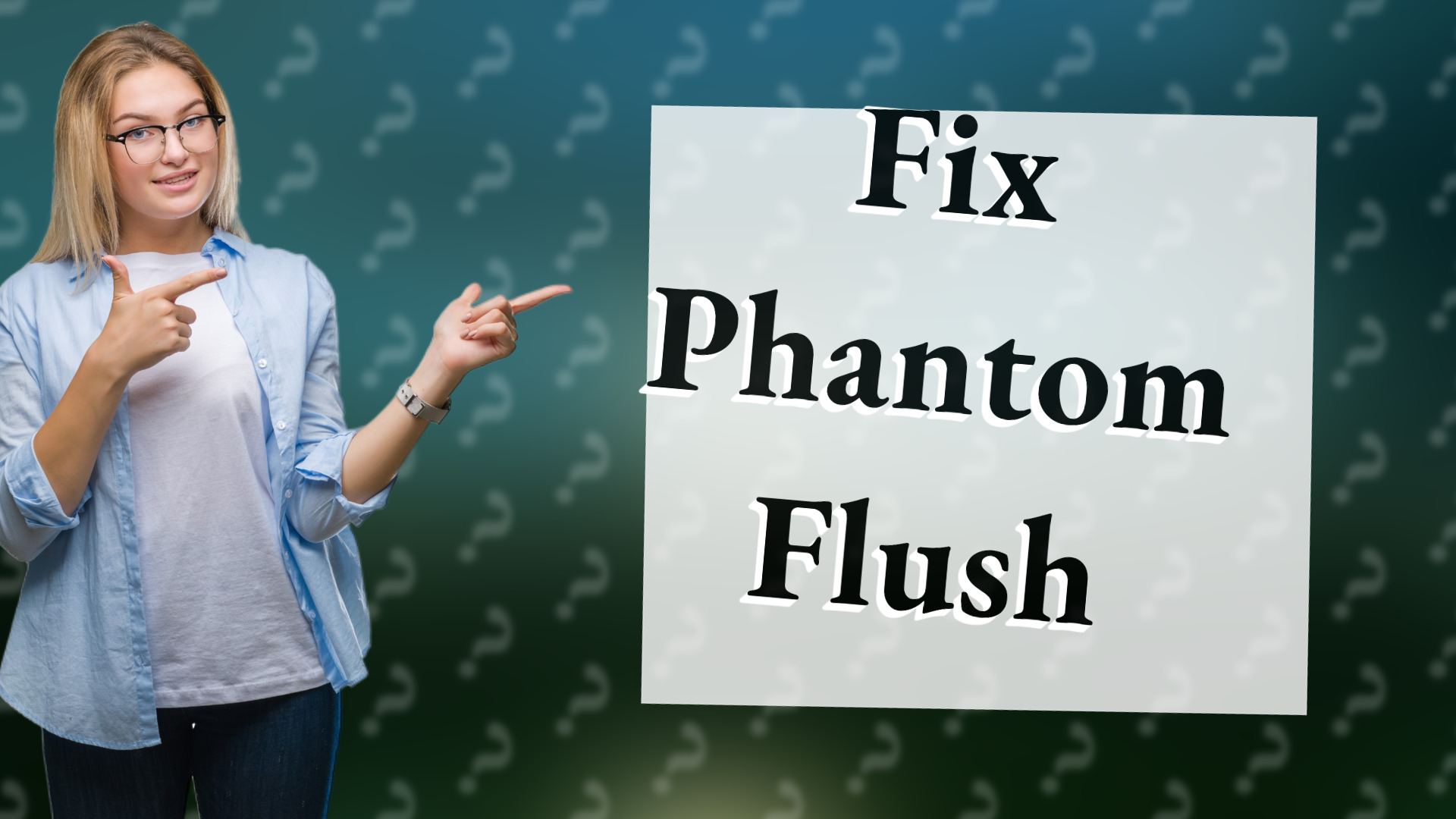 Fix Phantom Flush