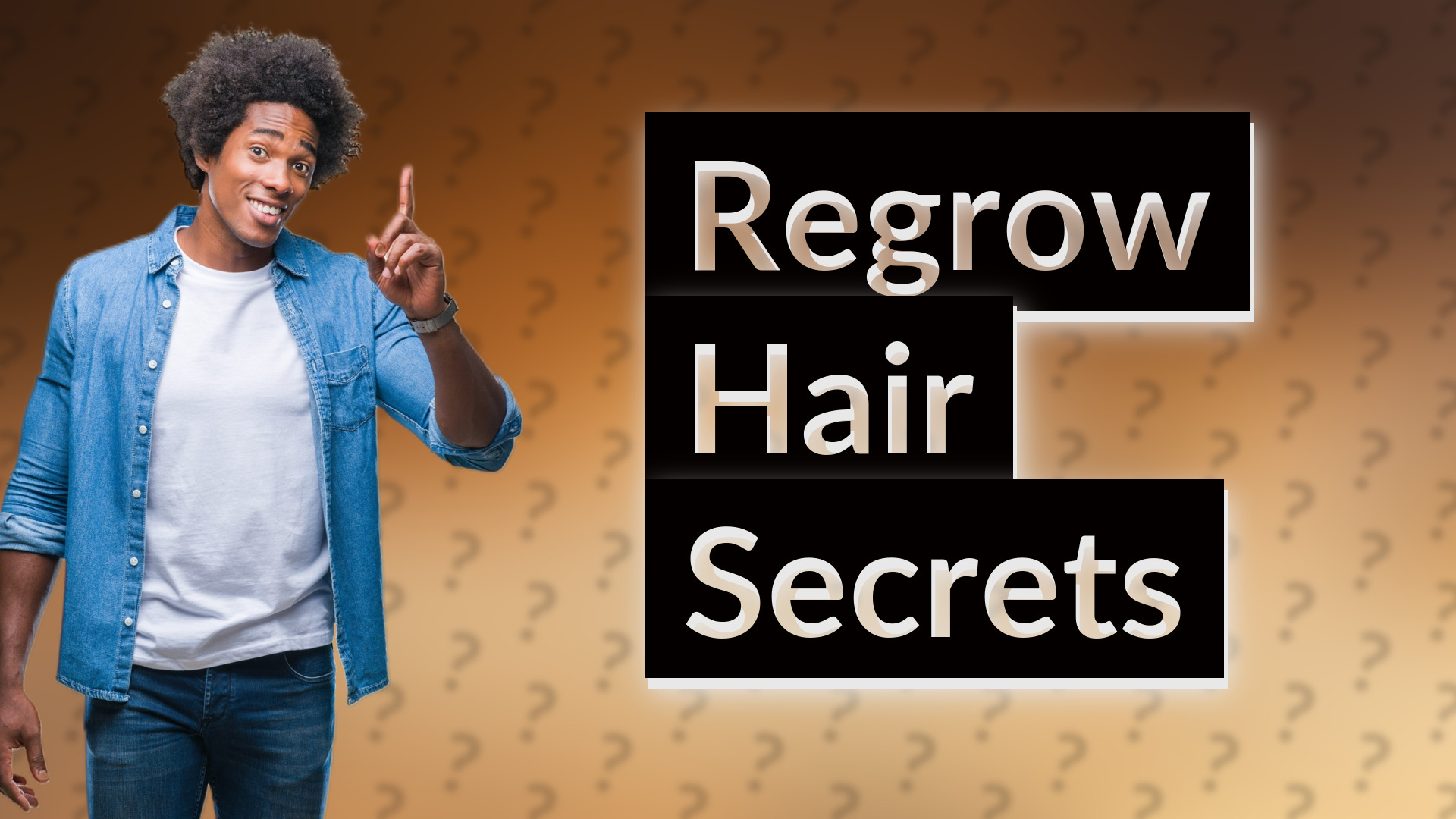Regrow Hair Secrets