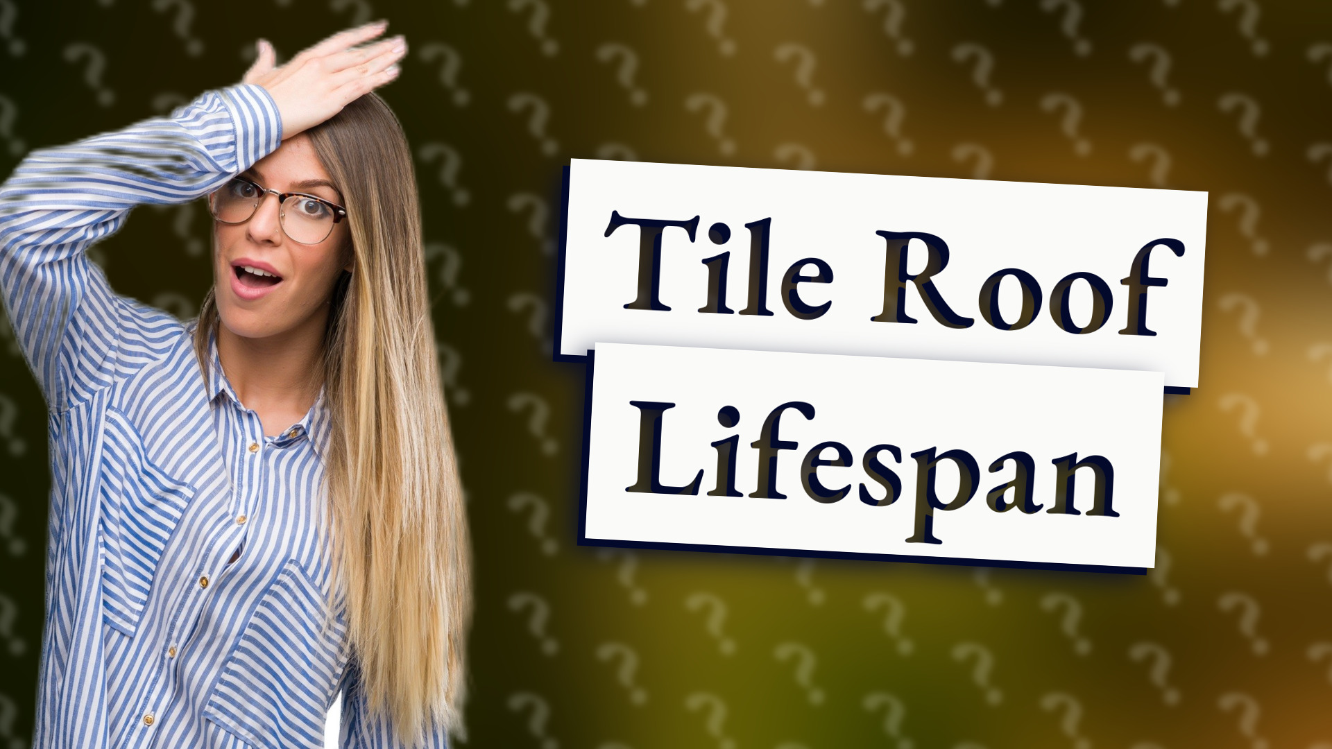 Tile Roof Lifespan