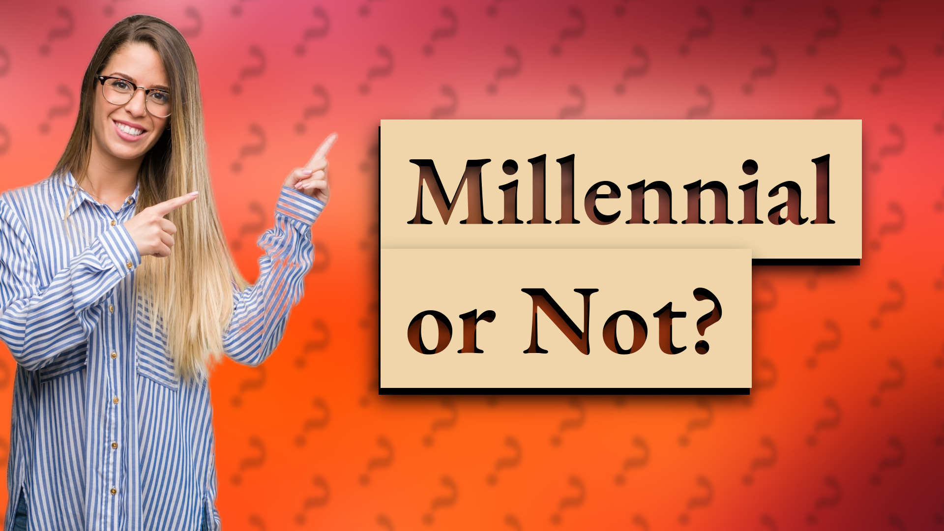 Millennial or Not?