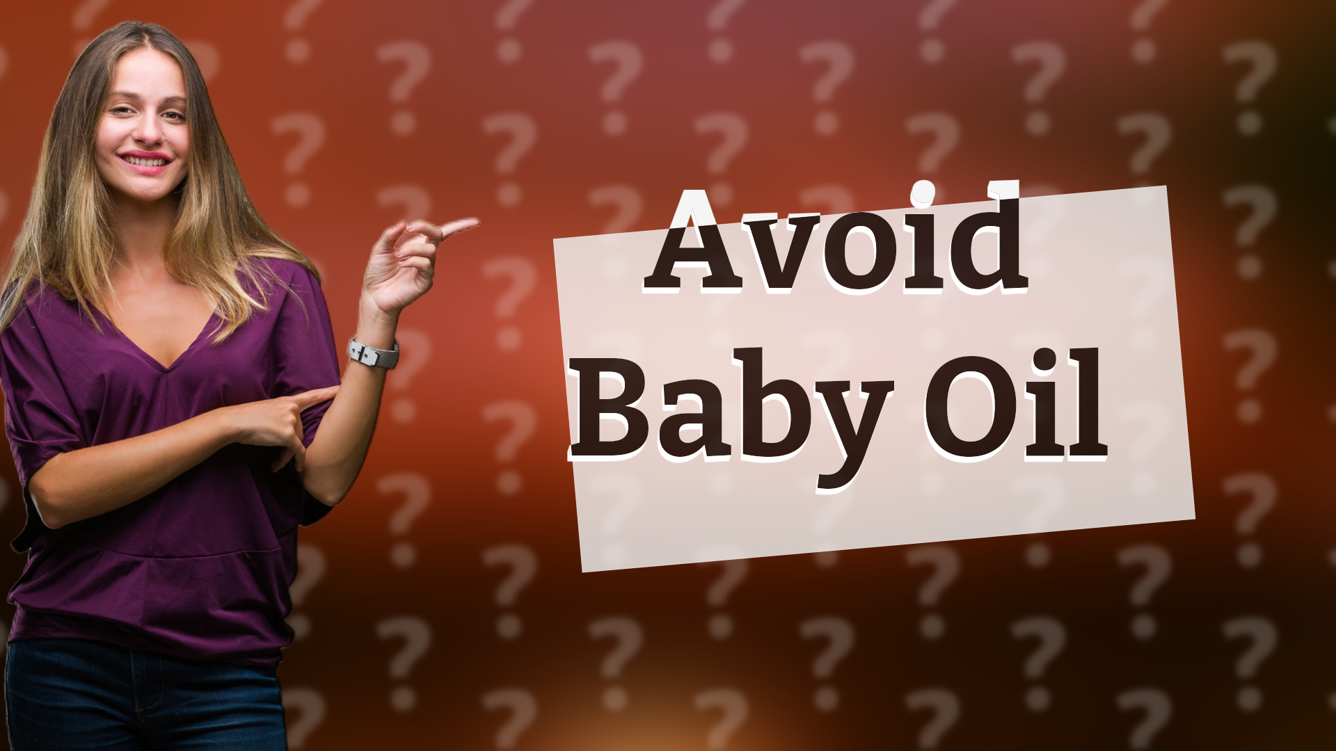 Avoid Baby Oil