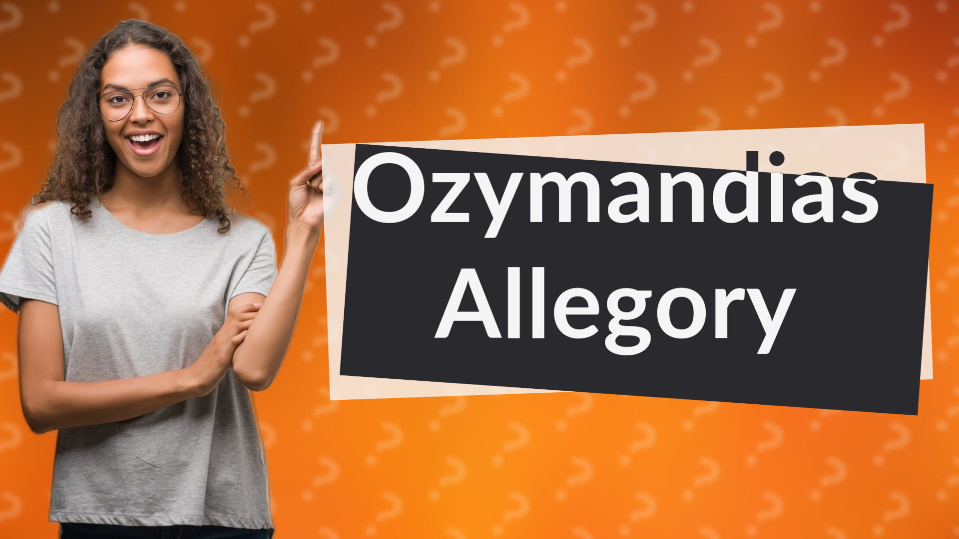 Ozymandias Allegory