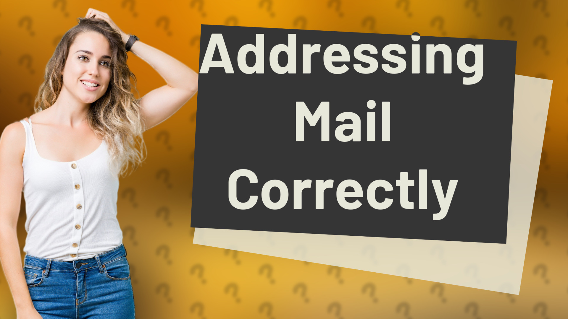 Addressing Mail Correctly