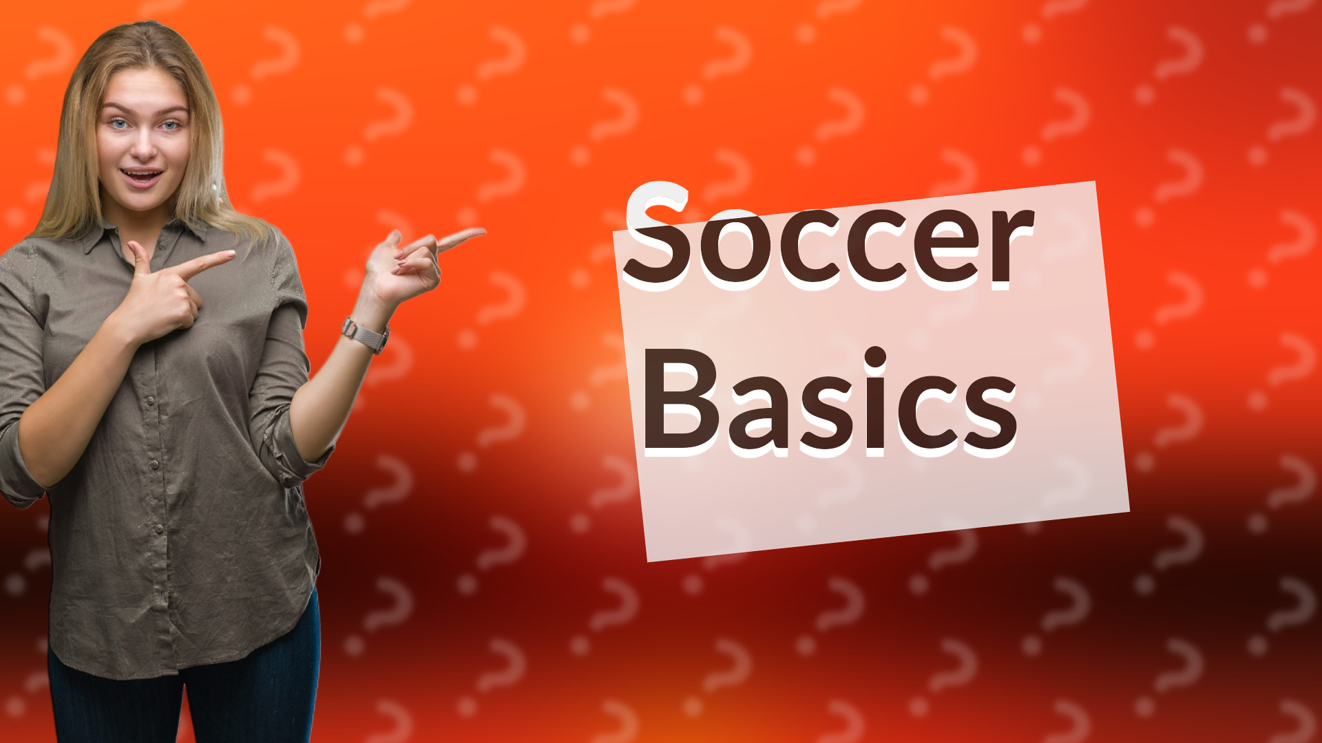 Soccer Basics