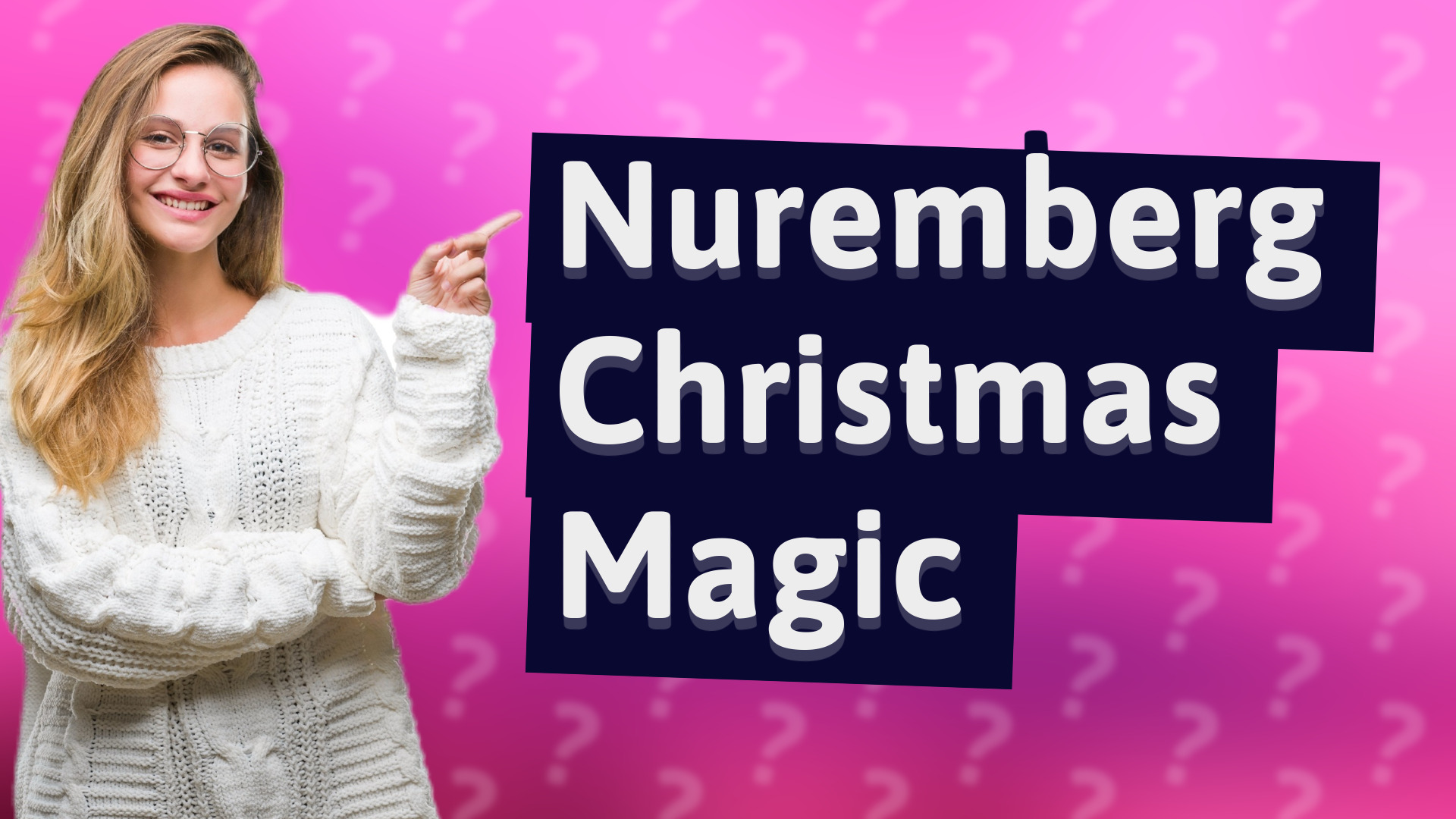Nuremberg Christmas Magic