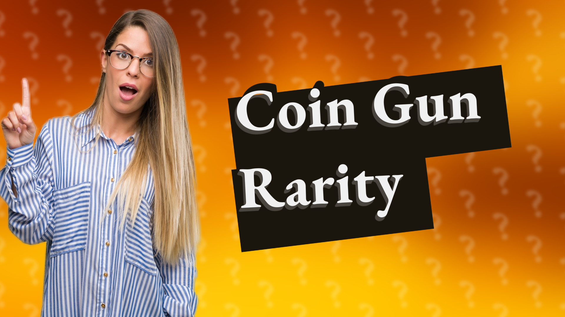 Coin Gun Rarity