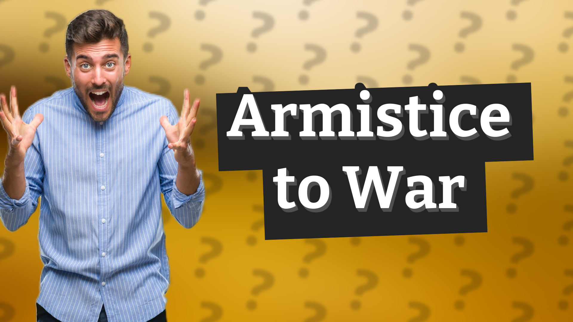 Armistice to War