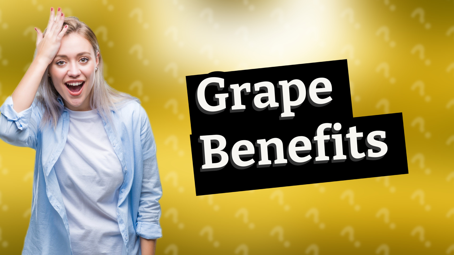 Grape Benefits