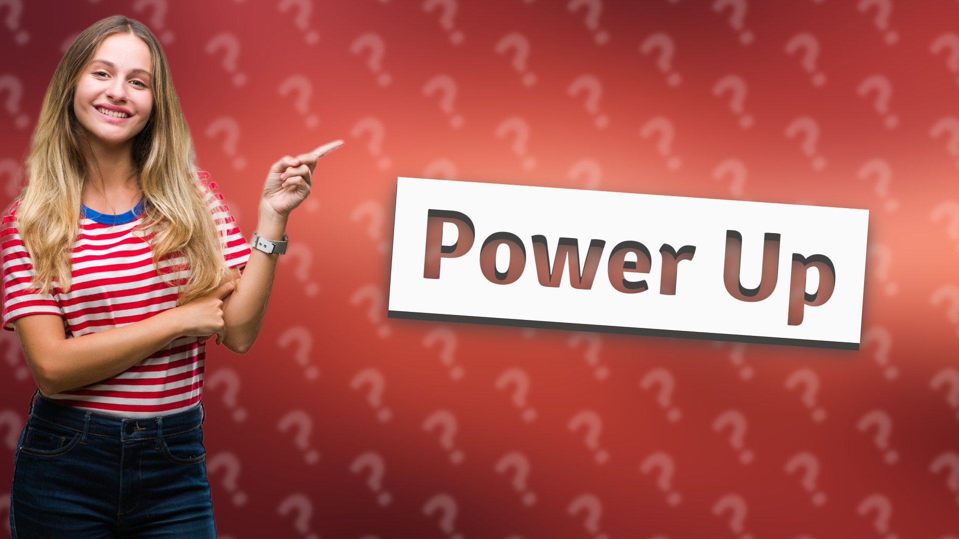 Power Up