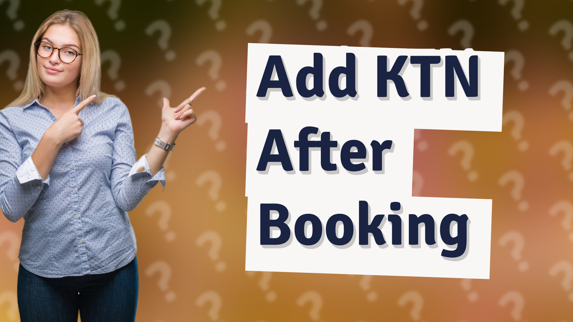 Add KTN After Booking