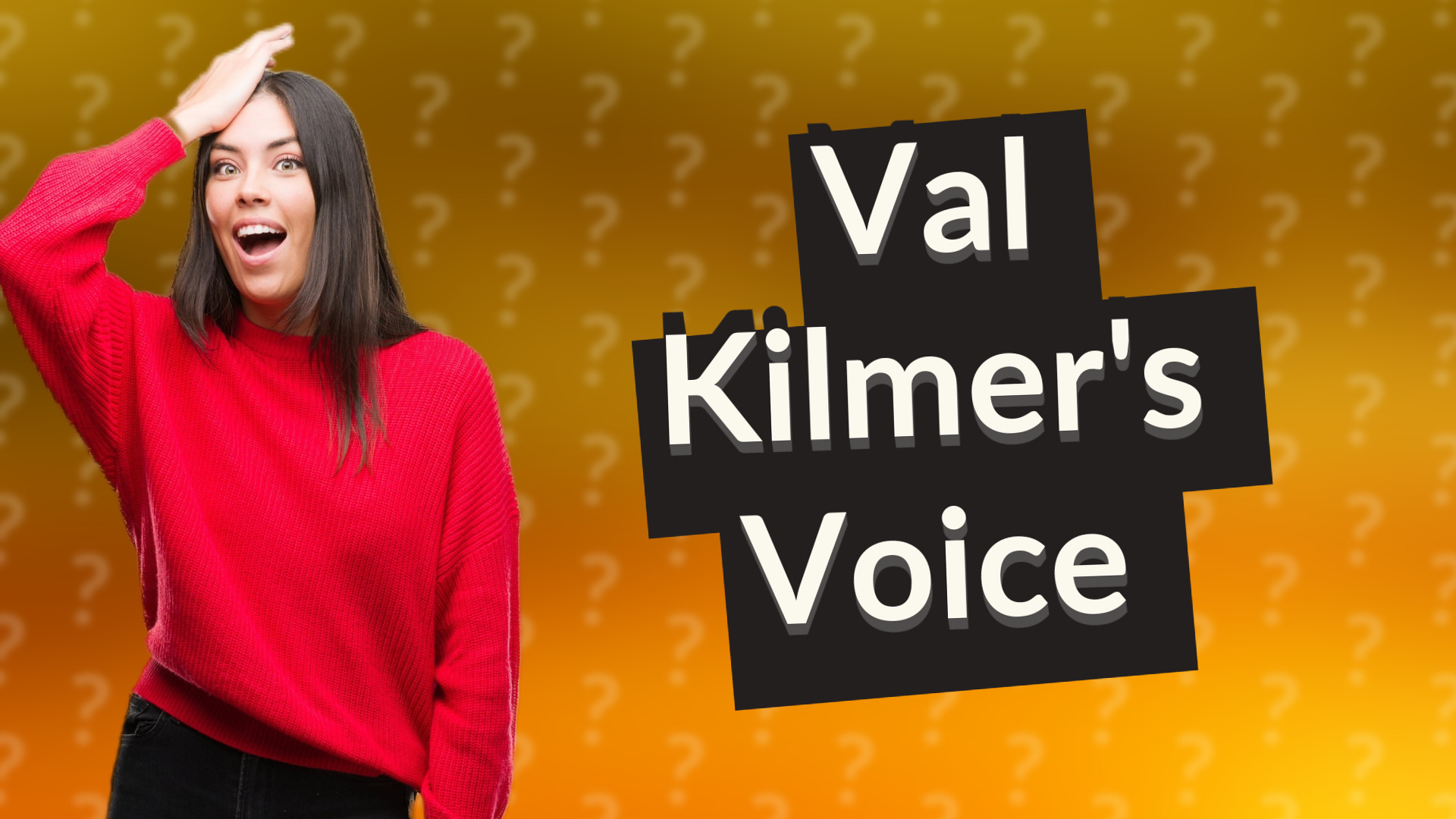 Val Kilmer's Voice