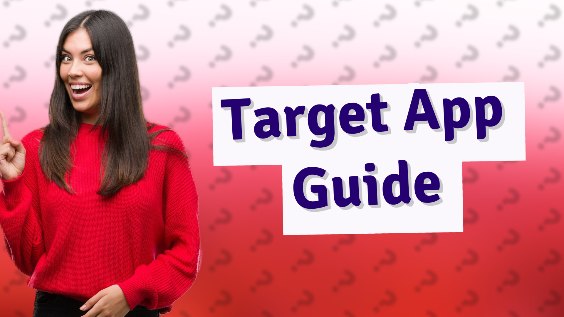 Target App Guide