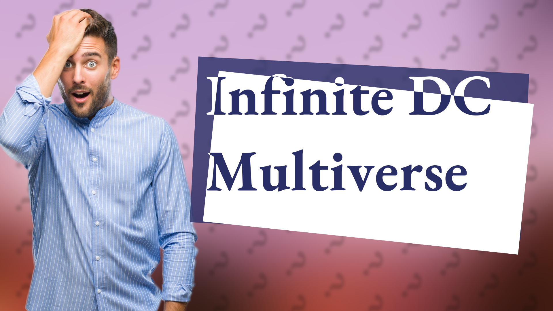 Infinite DC Multiverse