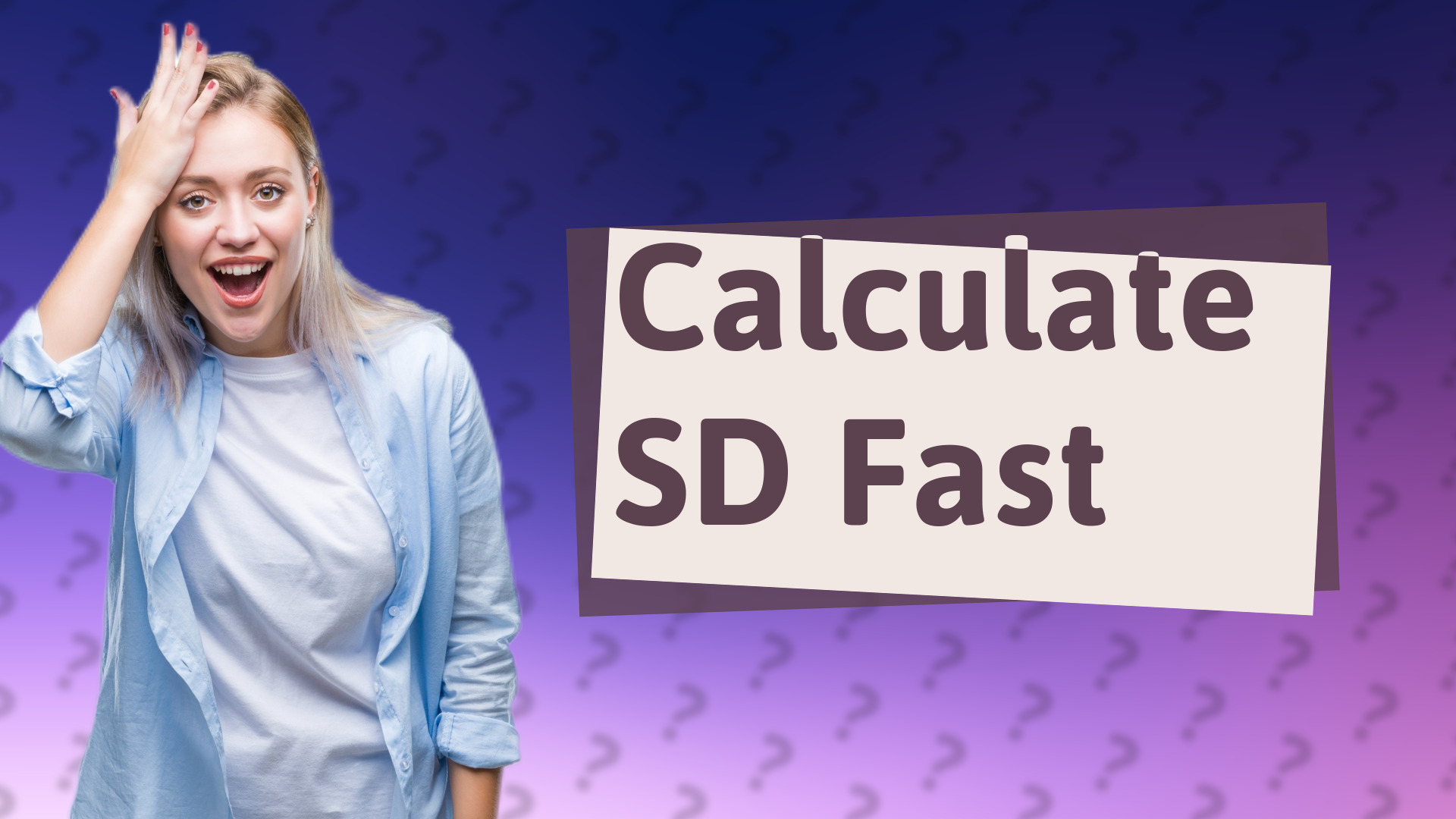 Calculate SD Fast