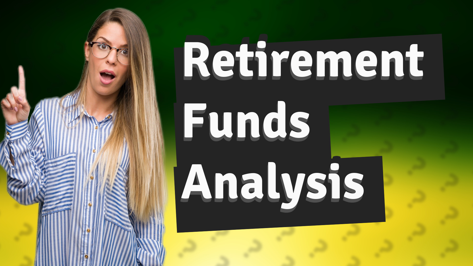Retirement Funds Analysis