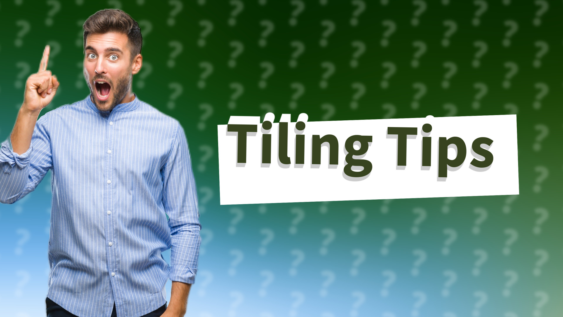 Tiling Tips